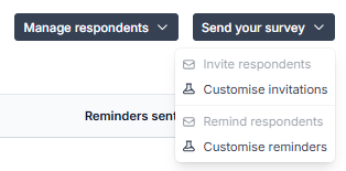 Clicking this button allows you to create customised emails and reminders to your respondent list.